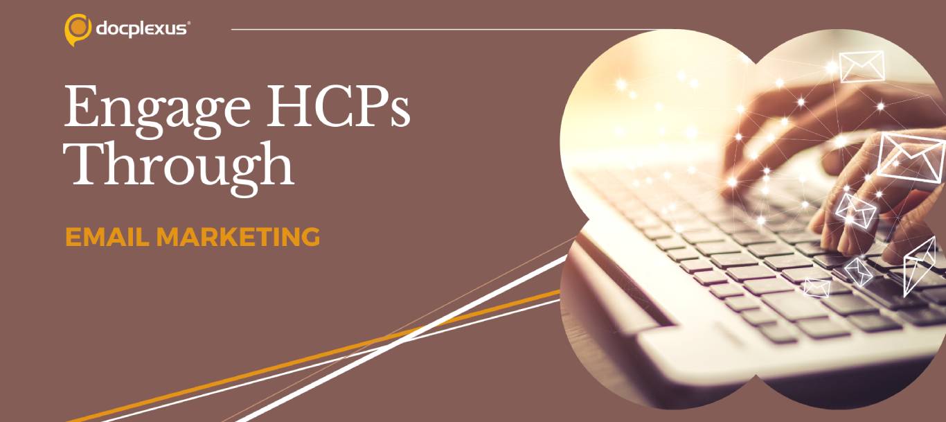 Engage HCP through Email Marketing